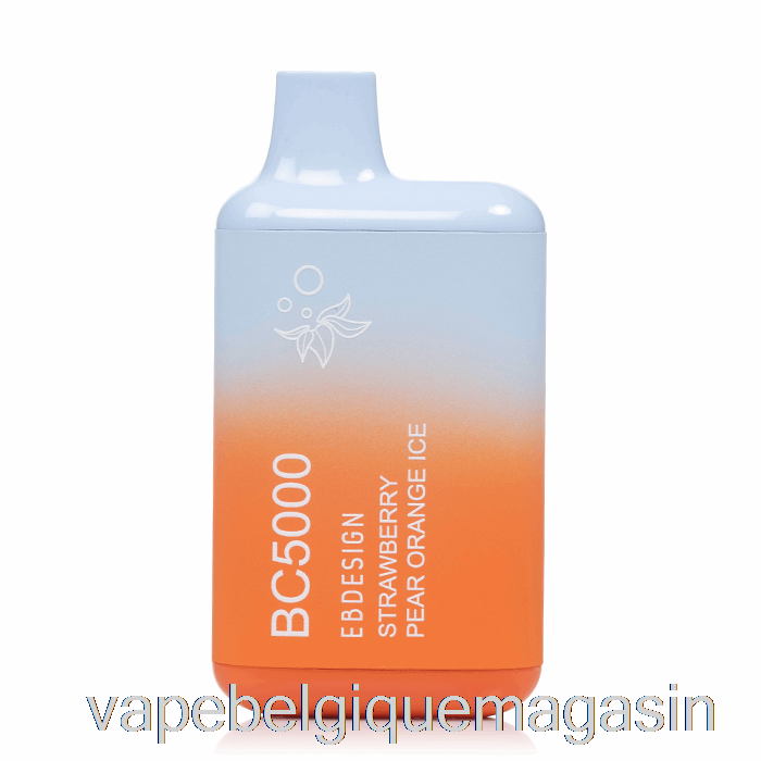 Vape Belgique Bc5000 Jetable Fraise Poire Orange Glace
